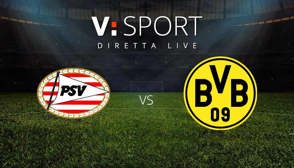 PSV Eindhoven - Borussia Dortmund Live