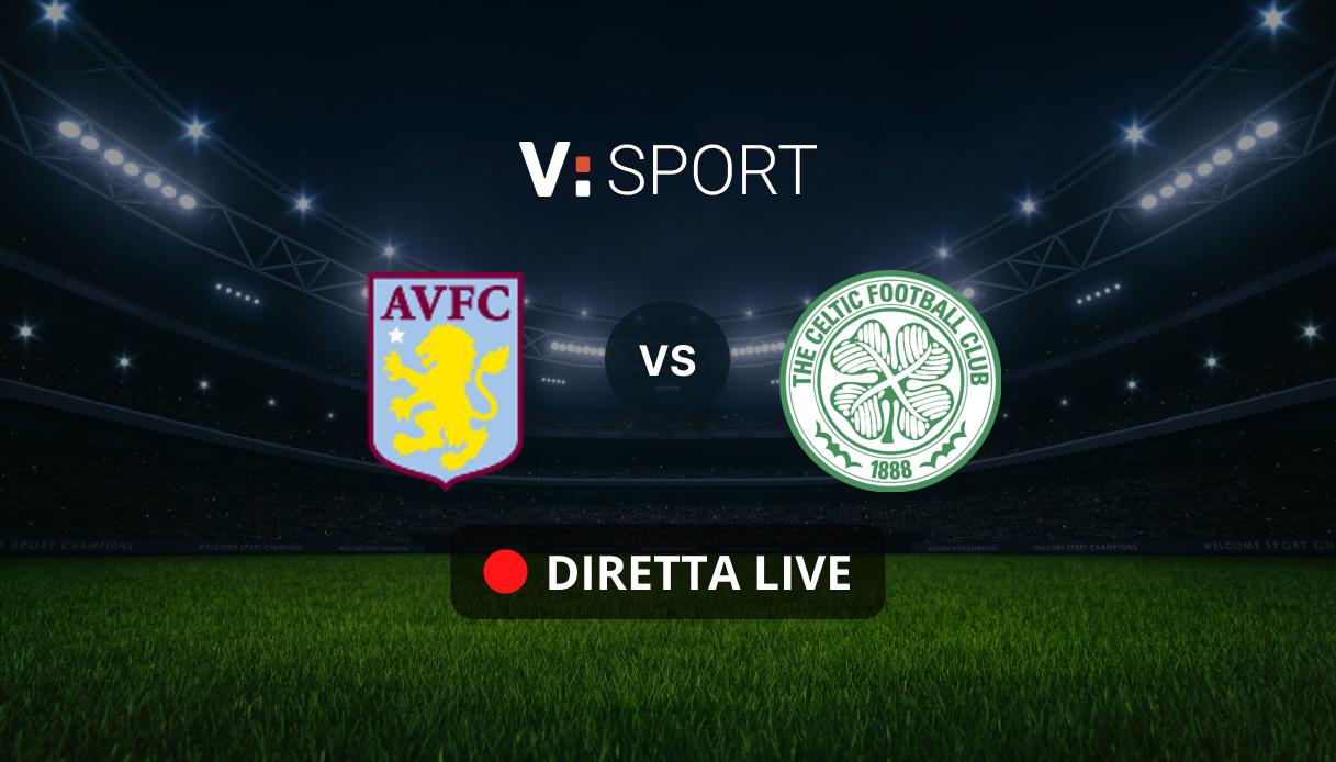 Aston Villa - Celtic Live