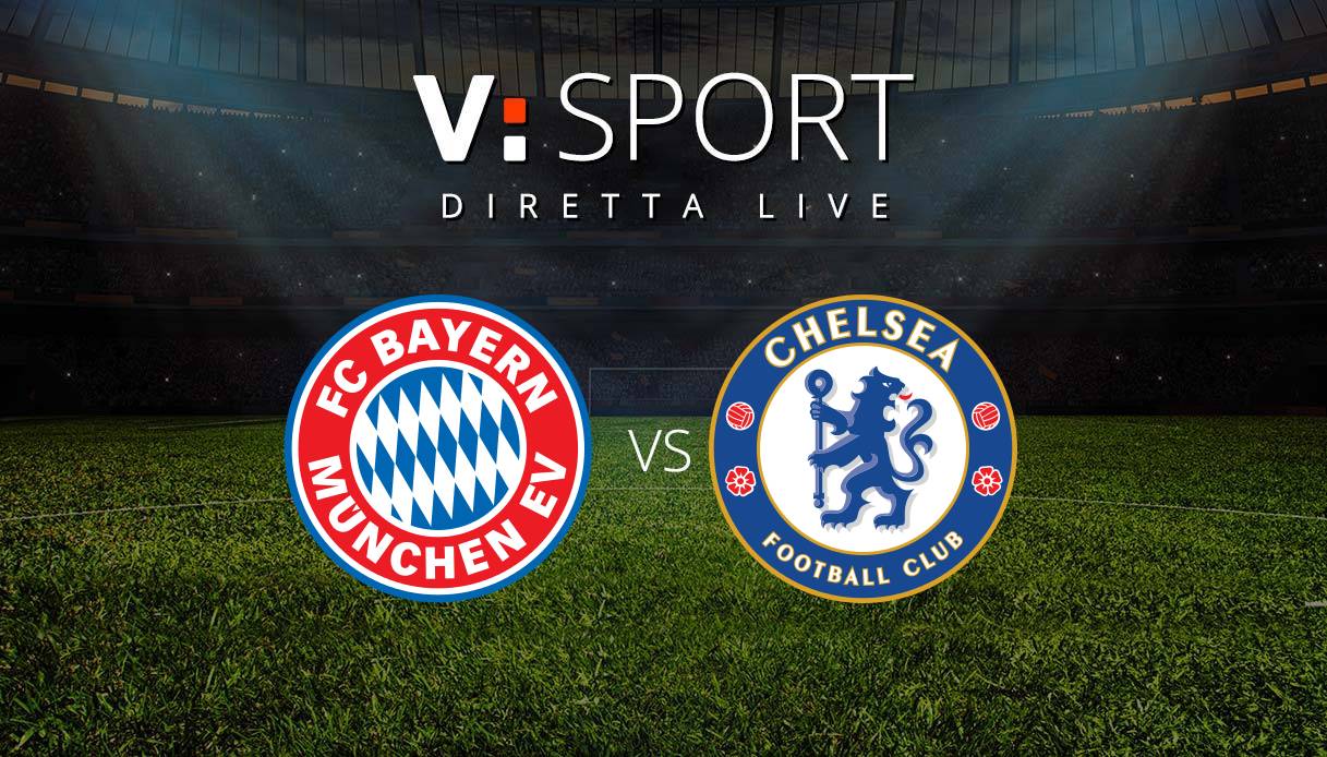Bayern Monaco - Chelsea Live