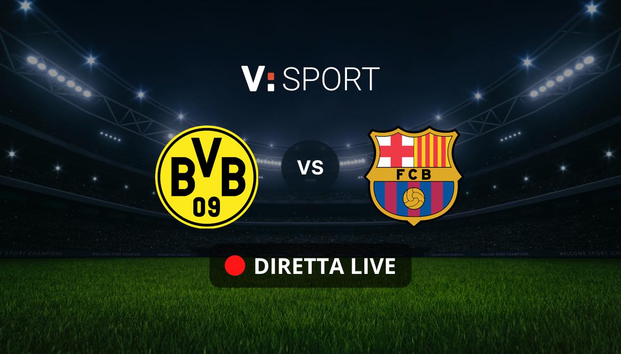 Borussia Dortmund - Barcellona Live