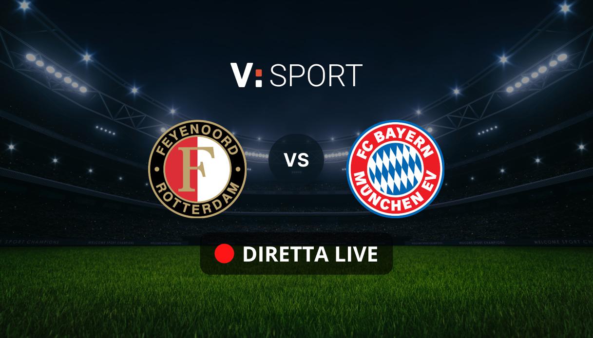 Feyenoord - Bayern Monaco Live