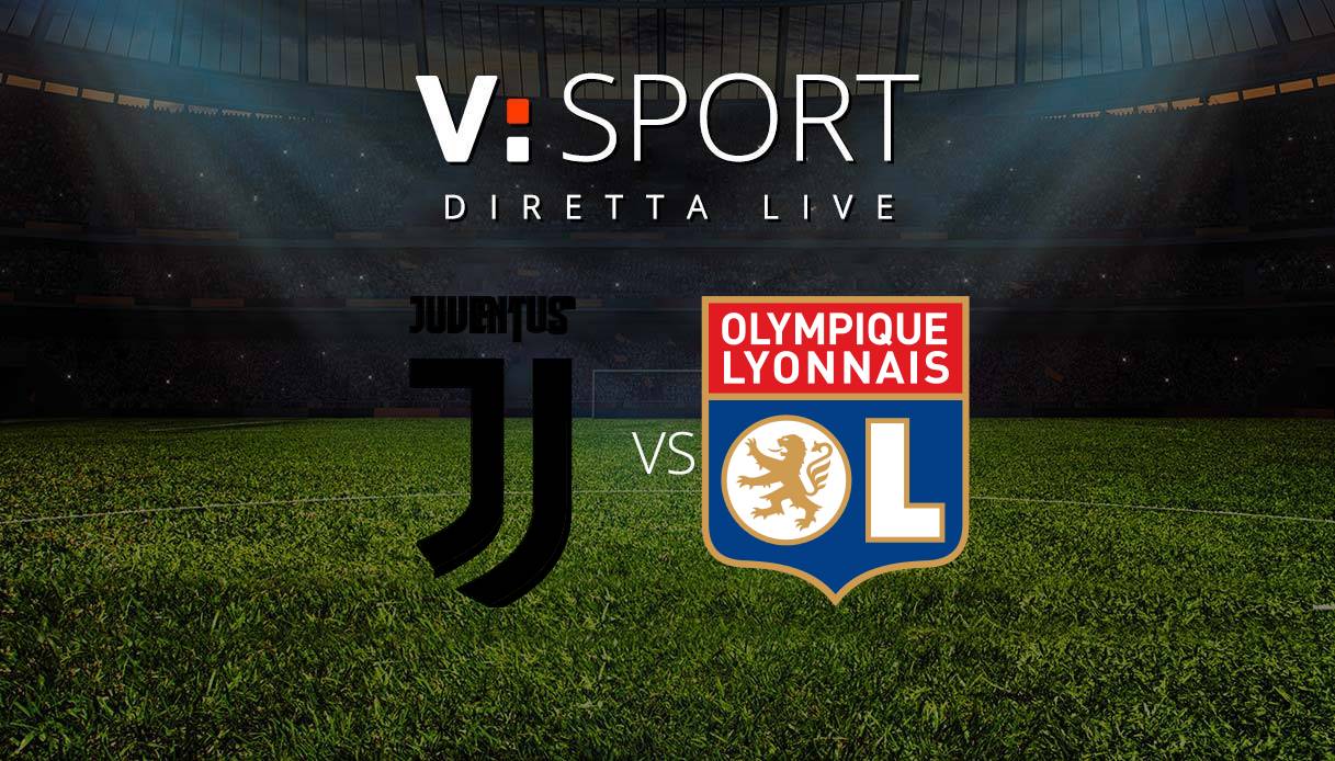 Juventus - Lione Live