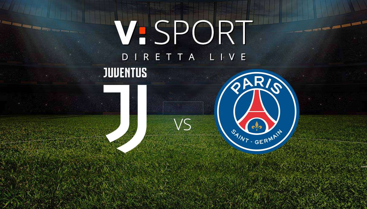 Juventus - Paris Saint-Germain Live