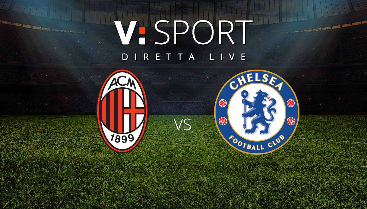 Milan - Chelsea Live
