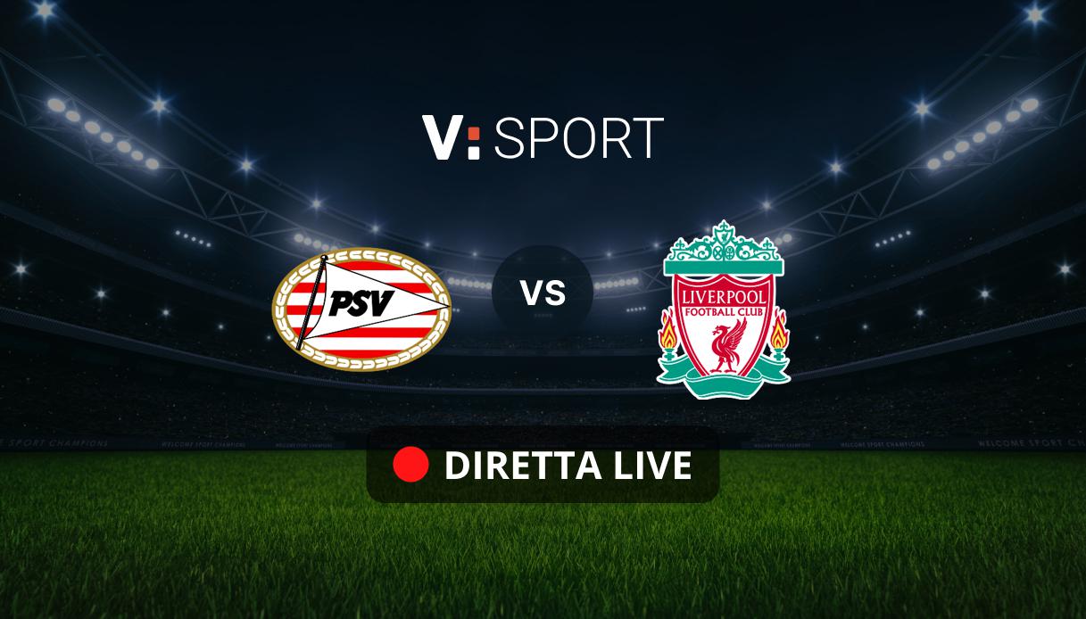 PSV Eindhoven - Liverpool Live