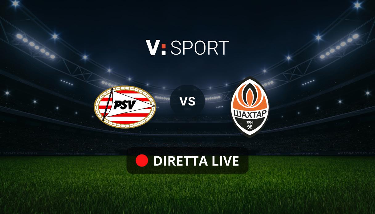 PSV Eindhoven - Shakhtar Donetsk Live