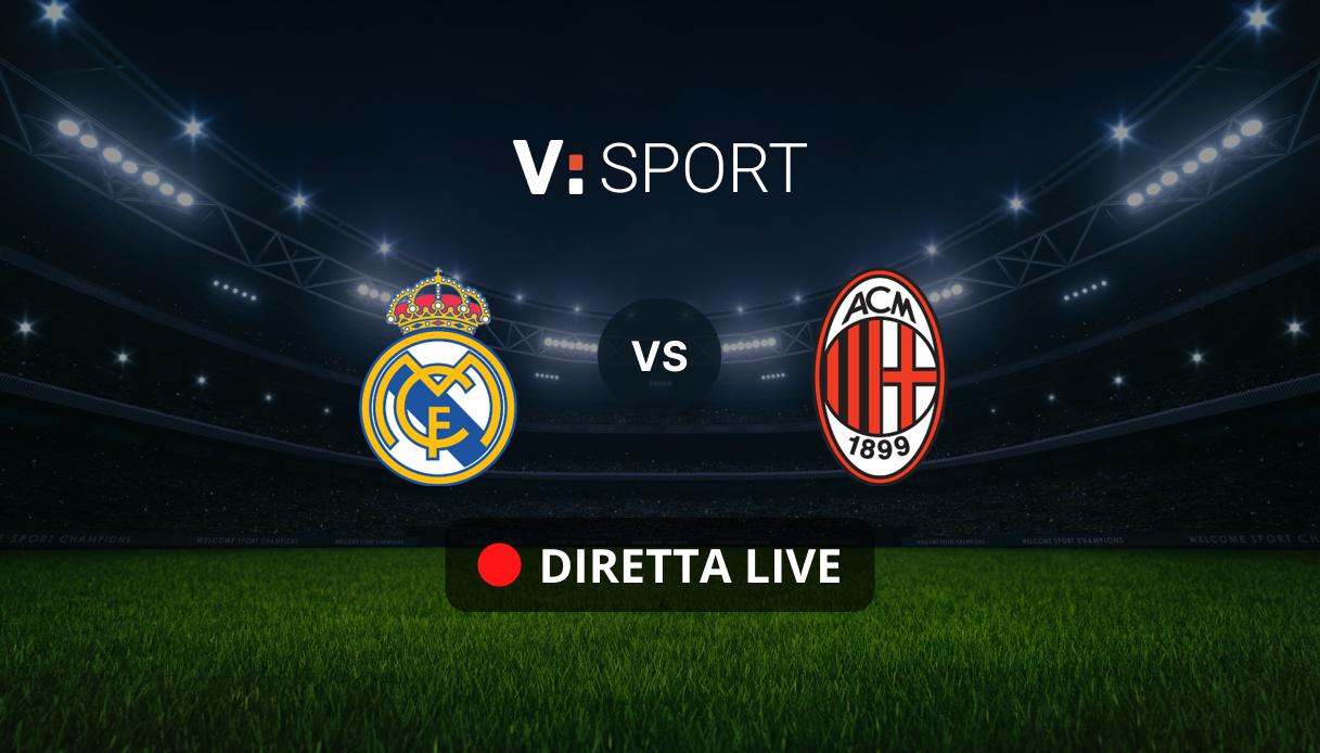 Real Madrid - Milan Live