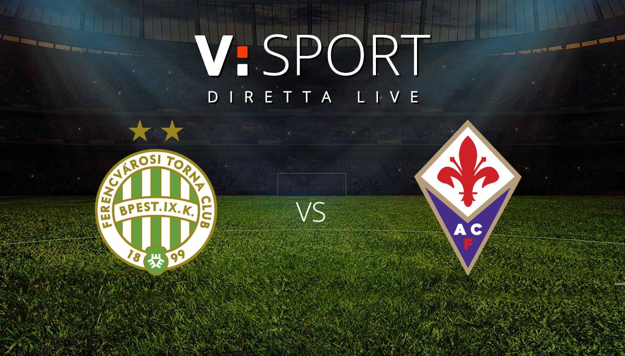 Ferencvaros-Fiorentina 1-1, Cronaca e tabellino, Conference League