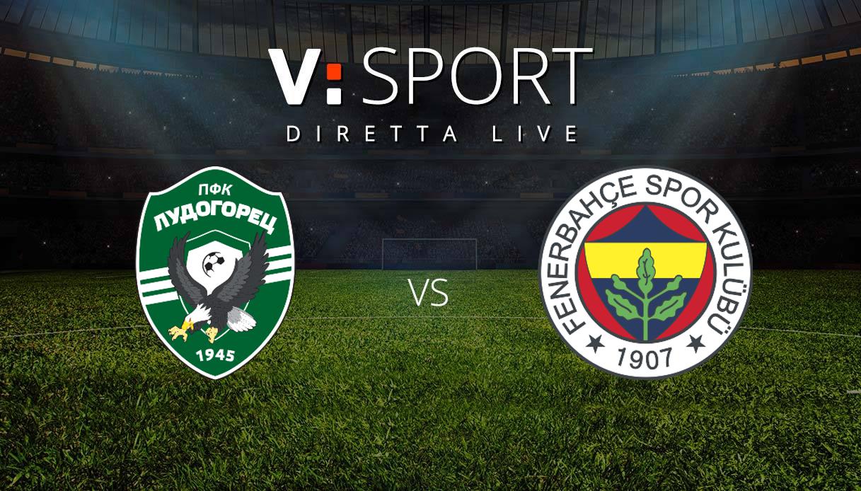 Ludogorets - Fenerbahçe Live