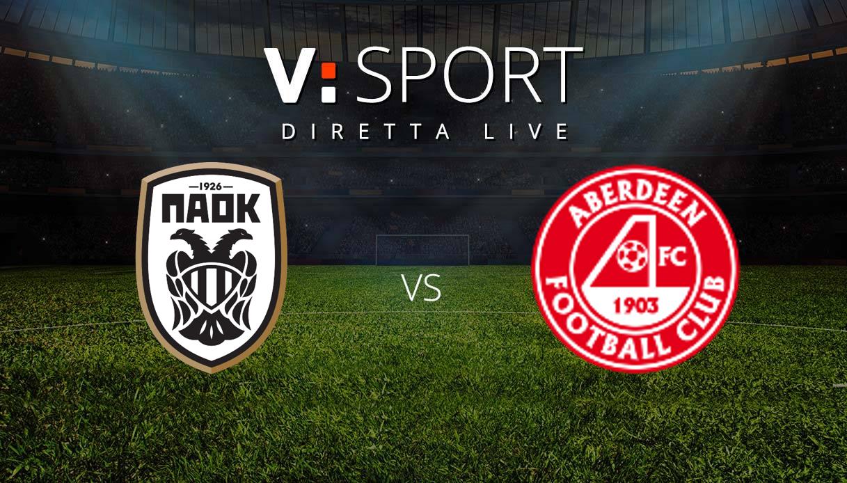 PAOK Salonika - Aberdeen Live