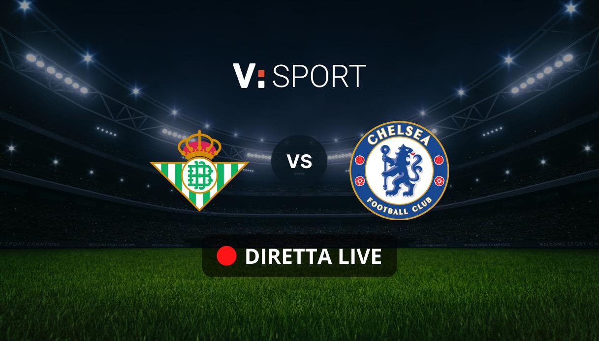Real Betis - Chelsea Live