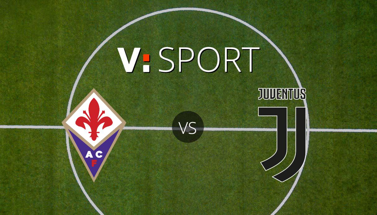 Fiorentina-Juventus come e dove vederla: Sky o DAZN? Canale tv, diretta streaming, formazioni e orario