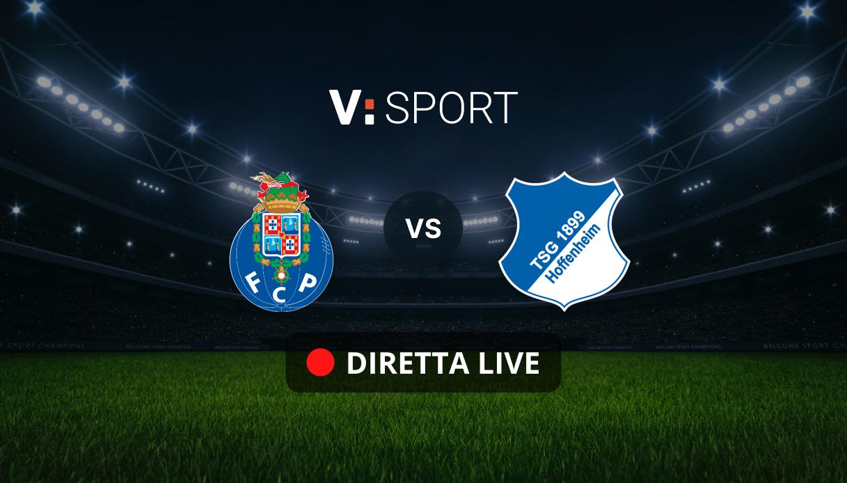 FC Porto - TSG Hoffenheim Live