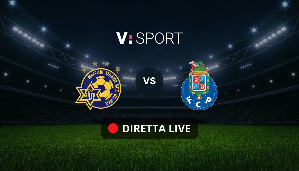 Maccabi Tel Aviv - FC Porto Live