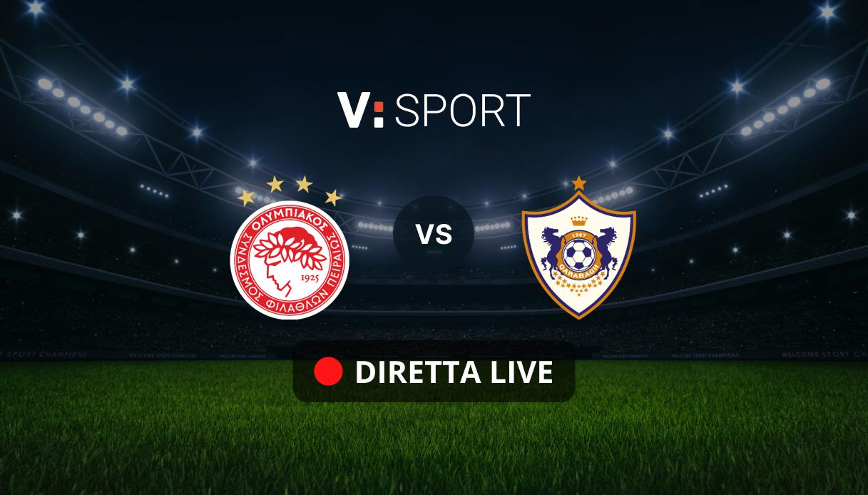 Olympiakos - Qarabag Live