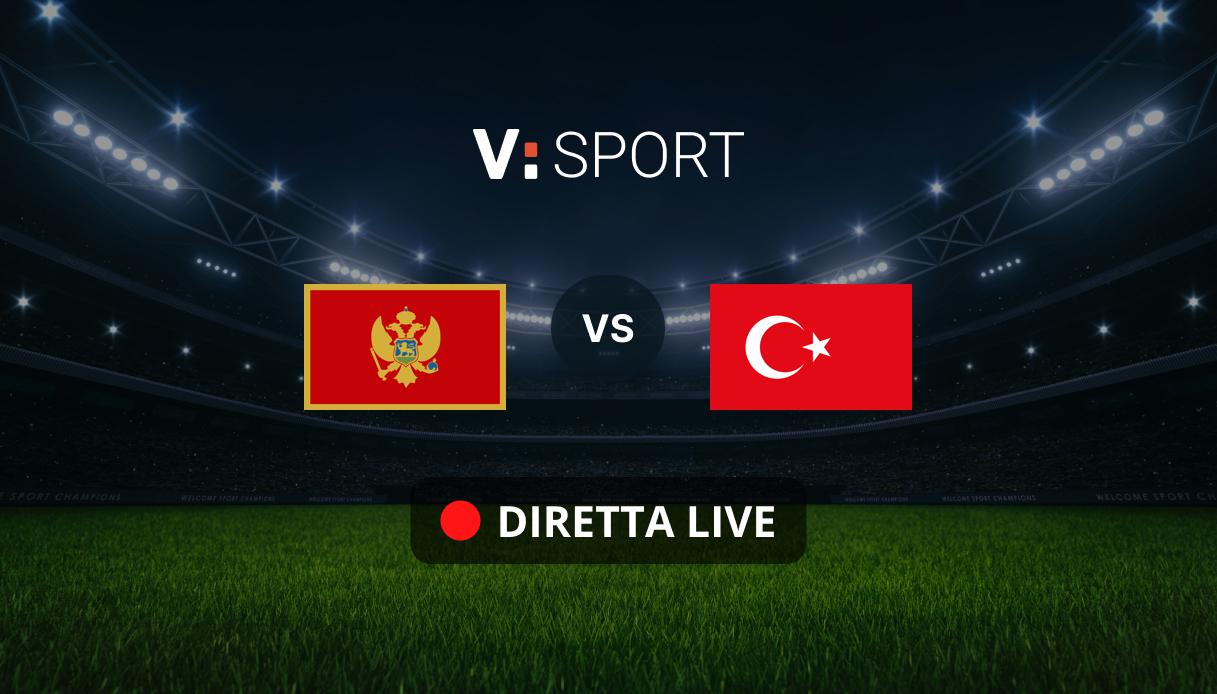 Montenegro - Turchia Live