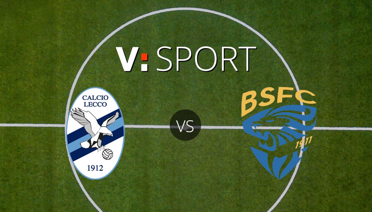 Lecco-Brescia come e dove vederla:Â Sky o DAZN? Canale tv, diretta streaming, formazioni e orario