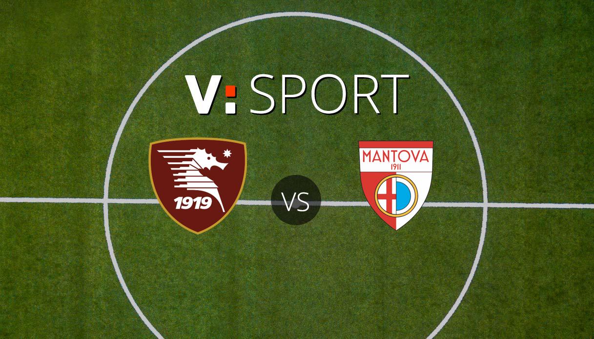 Salernitana-Mantova come e dove vederla: Sky o DAZN? Canale tv, diretta streaming, formazioni e orario